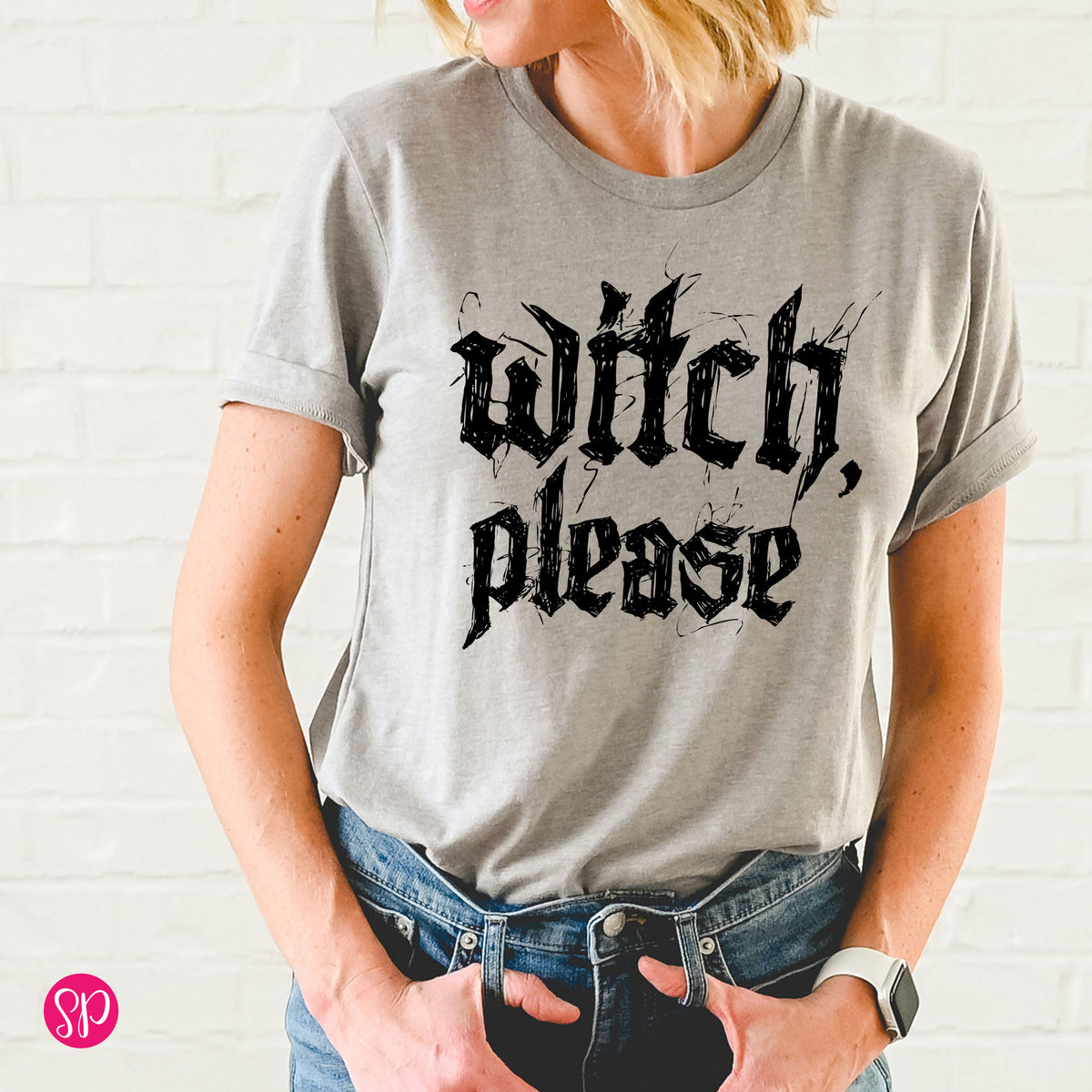 Witch Please Funny Sarcastic Halloween Fall Spooky Graphic Tee Shirt